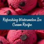 Watermelon Ice Cream Recipe