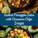 Grilled Pineapple Salsa with Cinnamon Chips Recipe