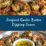 Seafood Garlic Butter Dipping Sauce Recipe