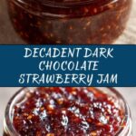 Dark Chocolate Strawberry Jam Recipe