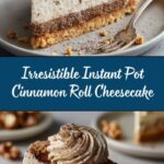 Instant Pot Cinnamon Roll Cheesecake Recipe