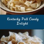 Kentucky Cream Pull Candy Recipe