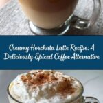 Creamy Horchata Latte Recipe