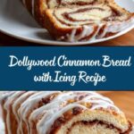 Dollywood Cinnamon Bread with Icing Recipe