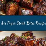 Air Fryer Steak Bites Recipe
