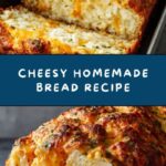 Cheese Bread Recipe