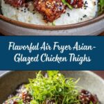 Air Fryer Asian-Glazed Boneless Chicken Thighs Recipe