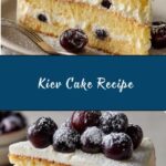 Kiev Cake Recipe