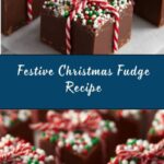 Christmas Fudge Recipe