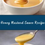 Honey Mustard Sauce Recipe