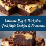 BIGG & THICC New York Style Cookies & Brownies Recipe