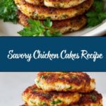 Chicken Cakes Recipe