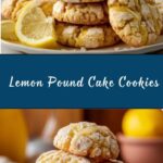 Lemon Pound Cake Cookies Recipe