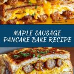 Easy Pancake Sausage Breakfast Bake Recipe Everyone Will Love Recipe