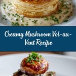 Vol-au-Vent with Creamy Mushroom Filling Recipe