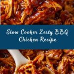 Slow Cooker Zesty BBQ Chicken Recipe