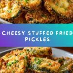 Cheesy Stuffed Fried Pickles Recipe