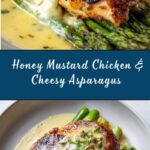 Honey Mustard Chicken with Roasted Asparagus and Cheese Recipe