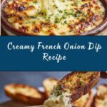 Creamy French Onion Dip Recipe