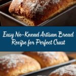 No-Knead Artisan Bread Recipe