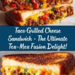 Taco Grilled Cheese Sandwich Recipe