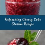 Cherry Coke Slushie Recipe