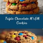 Soft and Chewy Triple Chocolate M&M Cookies Recipe