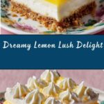 Lemon Lush Recipe