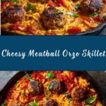 Meatball Orzo Skillet Recipe
