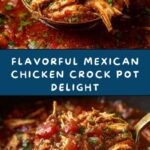 Mexican Chicken Crock Pot Recipe