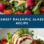 Balsamic Glaze Recipe