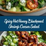 Hot Honey Blackened Shrimp Caesar Salad Recipe