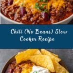 Hearty Slow Cooker All Meat Chili (No Beans) Recipe
