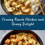 Creamy Ranch Chicken and Gravy Recipe