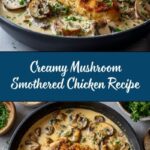 Creamy Mushroom Smothered Chicken Recipe