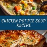 Chicken Pot Pie Soup Recipe