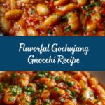 Gochujang Gnocchi: An Amazing Ultimate Recipe You Must Try Recipe