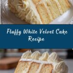 Moist White Velvet Cake Recipe