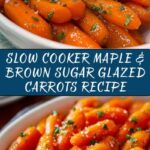 Slow Cooker Maple & Brown Sugar Glazed Carrots Recipe