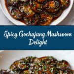 Gochujang Mushrooms Recipe