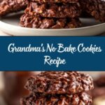 No Bake Cookies — Just Like Grandma’s! Recipe