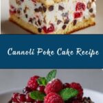 Cannoli Poke Cake Recipe