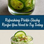 Pickle Slushy Recipe