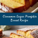 Cinnamon Sugar Pumpkin Bread Recipe