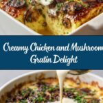 Chicken and Mushroom Gratin Recipe