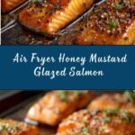 Air Fryer Honey Mustard Glazed Salmon Recipe