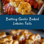 Garlic Butter Baked Lobster Tails Recipe