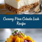 Pina Colada Lush Recipe