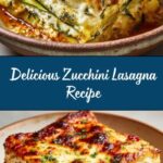 Zucchini Lasagna Recipe