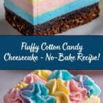 How to Make No-Bake Cotton Candy Cheesecake Fast Recipe